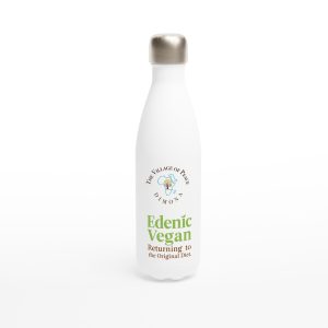 Village of Peace: Edenic Vegan Returning to the Original Diet White 17oz Stainless Steel Water Bottle